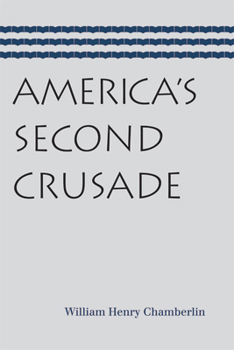 Paperback America's Second Crusade Book