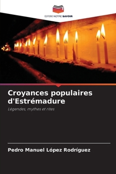 Paperback Croyances populaires d'Estrémadure [French] Book