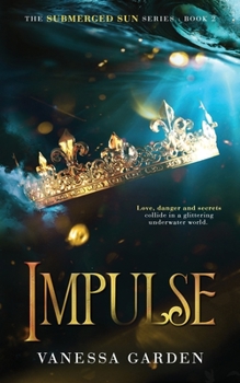 Impulse - Book #2 of the Submerged Sun