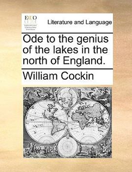 Paperback Ode to the Genius of the Lakes in the North of England. Book