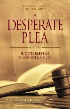 Paperback A Desperate Plea Book