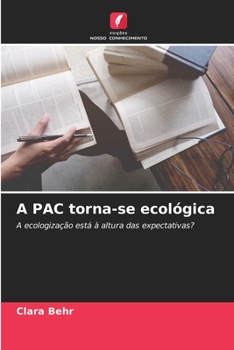 Paperback A PAC torna-se ecológica [Portuguese] Book