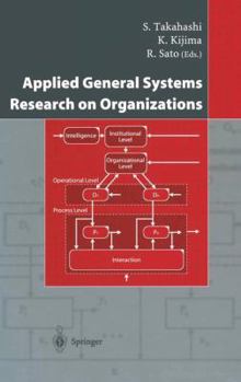 Hardcover Applied General Systems Research on Organizations Book