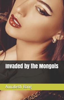 Paperback Invaded by the Mongols Book