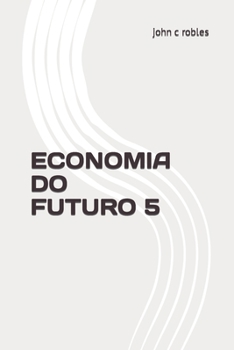 Paperback Economia Do Futuro 5 [Portuguese] Book