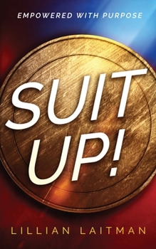 Paperback Suit Up!: Empowered with Purpose Book