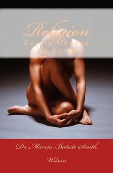 Paperback Religion: Key to Heaven on Earth Book
