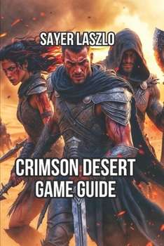 Crimson Desert: Character progression, Exploration secrets and Hidden system