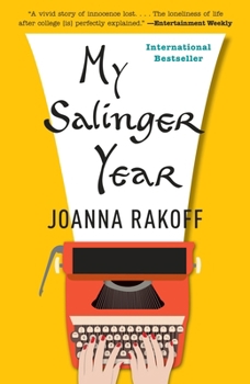 Paperback My Salinger Year: A Memoir Book