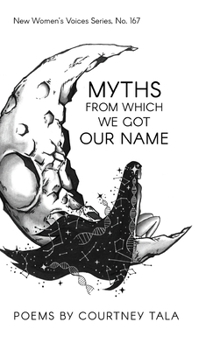 Hardcover Myths from Which We Got Our Name Book