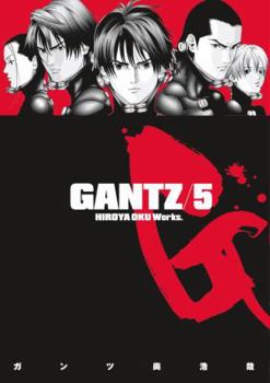 Gantz / 5 - Book #5 of the Gantz