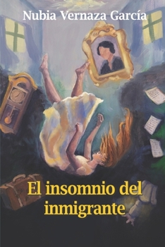 Paperback El insomnio del inmigrante [Spanish] Book