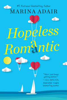 Paperback Hopeless Romantic: A Beautifully Written and Entertaining Romantic Comedy Book