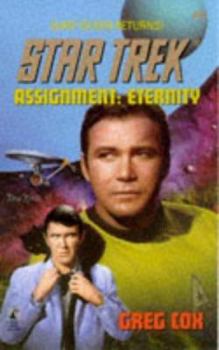 Assignment: Eternity - Book #84 of the Star Trek: The Original Series
