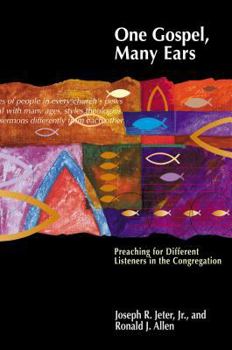 Paperback One Gospel, Many Ears: Preaching for Different Listeners in the Congregation Book