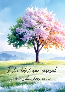 Paperback Du lebst nur einmal (German Edition) [German] Book