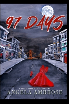 Paperback 97 Days: A True Story of Survival Book