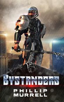 Bystanders - Book #1 of the Bystanders