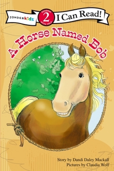 Paperback A Horse Named Bob: Level 2 Book