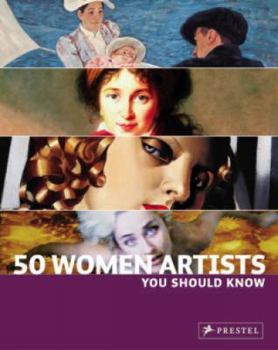Paperback 50 Women Artists You Should Know Book