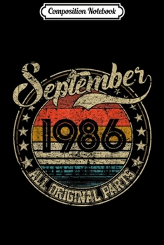 Composition Notebook: Vintage September 1986 33 Years Old 1986 Birthday Gift  Journal/Notebook Blank Lined Ruled 6x9 100 Pages
