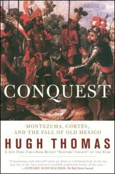 Paperback Conquest: Cortes, Montezuma, and the Fall of Old Mexico Book