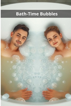 Bath-Time Bubbles