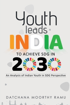 Paperback Youth Leads India to Achieve SDG in 2030 Book