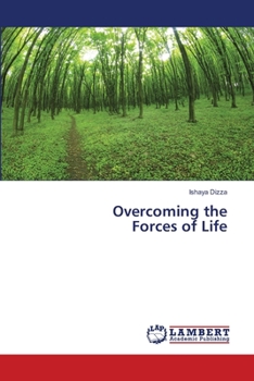Paperback Overcoming the Forces of Life Book
