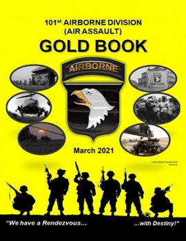 Paperback 101st Airborne Division (Air Assault) Gold Book March 2021 Book