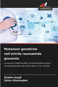 Paperback Mutazioni genetiche nell'artrite reumatoide giovanile [Italian] Book