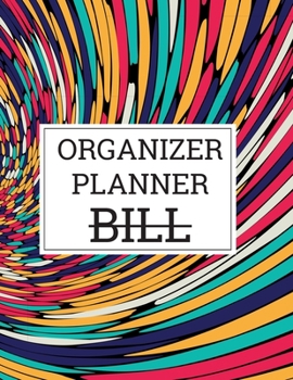 Paperback Bill organizer and planner: Simple Monthly Bill Payments Checklist Organizer Planner Log Book Money Debt Tracker Keeper Budgeting Financial Planni Book