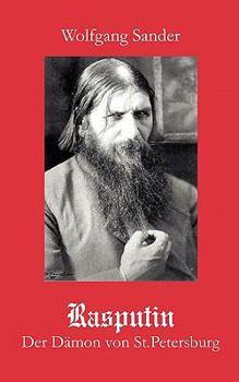 Paperback Rasputin: Der Dämon von St. Petersburg [German] Book