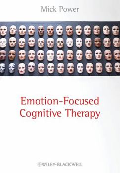 Hardcover Emotion-Focused Cognitive Therapy Book