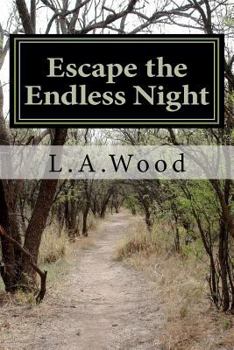 Paperback Escape The Endless Night Book