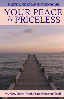 Paperback Your Peace Is Priceless Book