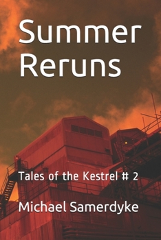Paperback Summer Reruns: Tales of the Kestrel # 2 Book