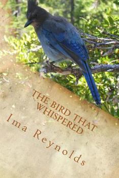 Paperback The Bird That Whispered: Intimate Thoughts Book