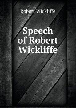 Paperback Speech of Robert Wickliffe Book