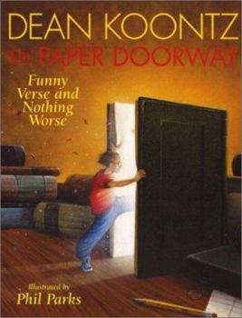 Hardcover The Paper Doorway: Funny Verse and Nothing Worse Book