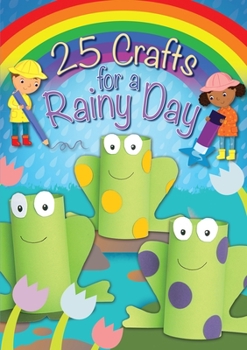 Paperback 25 Crafts for a Rainy Day Book