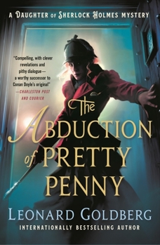 Paperback The Abduction of Pretty Penny: A Daughter of Sherlock Holmes Mystery Book