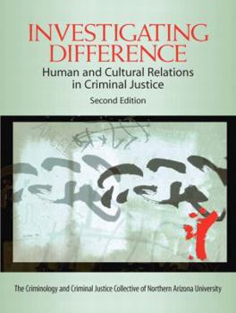 Paperback Investigating Difference: Human and Cultural Relations in Criminal Justice Book