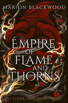 Paperback Empire of Flame and Thorns Book