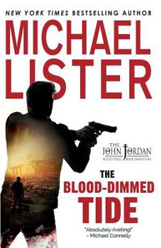 The Blood-Dimmed Tide - Book #21 of the John Jordan Mystery
