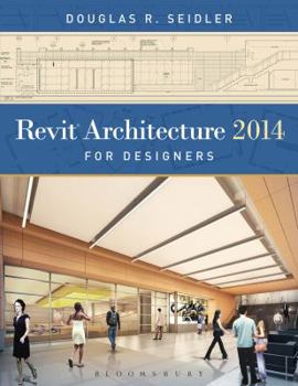 Paperback Revit Architecture 2014 for Designers Book
