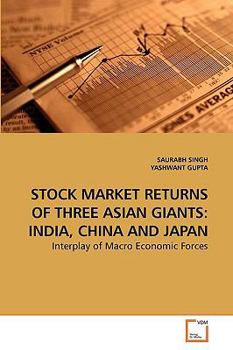Paperback Stock Market Returns of Three Asian Giants: India, China and Japan Book