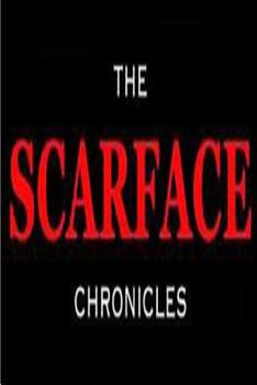 Paperback The ScarFace Chronicles Book
