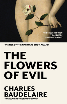 Paperback The Flowers of Evil: The Award-Winning Translation Book
