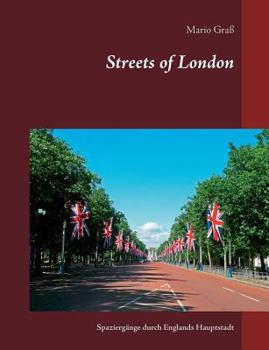 Paperback Streets of London: Spaziergänge durch Englands Hauptstadt [German] Book